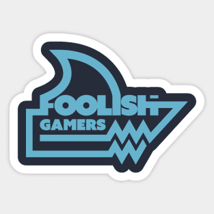 Foolish Gamers Sticker